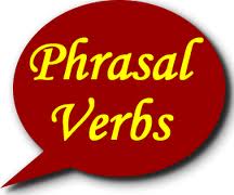 Part 5 - Phrasal Verbs 3